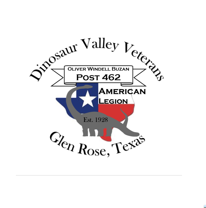 Post 462 Glen Rose, Texas The American Legion Centennial Celebration